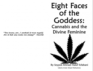 Eight Faces of the Goddess: Cannabis and the Divine Feminine