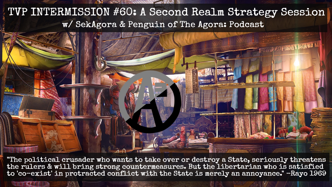 TVP Intermission #60: A Second Realm Strategy Session w/ SekAgora & Penguin of The Agora Podcast