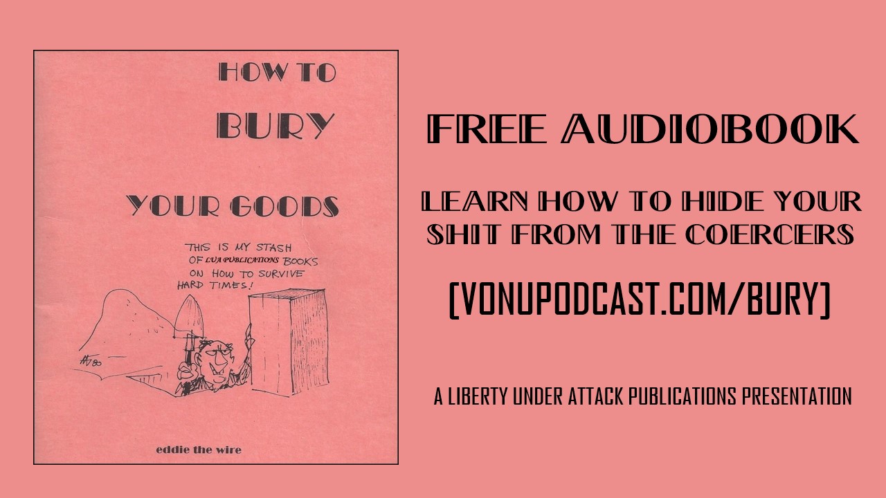 How To Bury Your Goods [FREE AUDIOBOOK!]