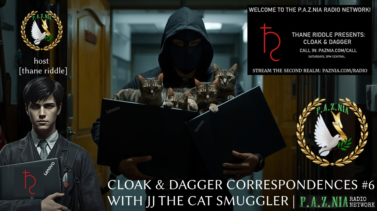 Cloak & Dagger Correspondences #6 [SX Worldwide Crossover]: Bitcoin, Lightning, Nostr, & More with JJ, The Cat Smuggler