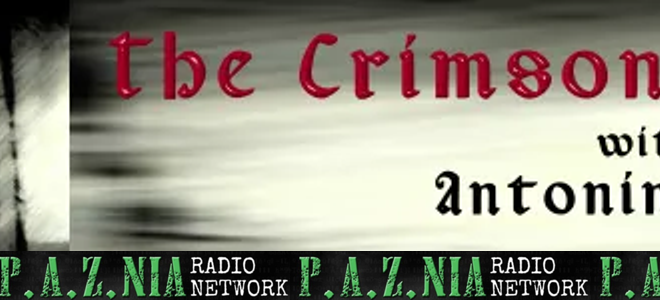 [P.A.Z.NIA RADIO NETWORK] National Security Tyranny & Problem, Reaction, Solution with Antonin Feori (Crimson Pill Power Hours)